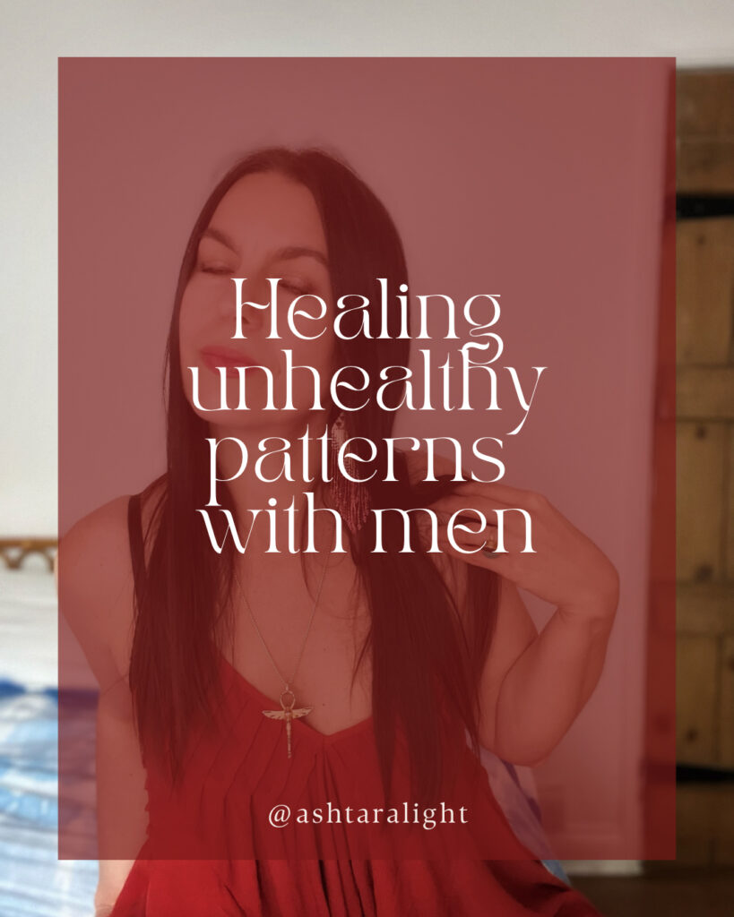 Healing Unhealthy Patterns with Men