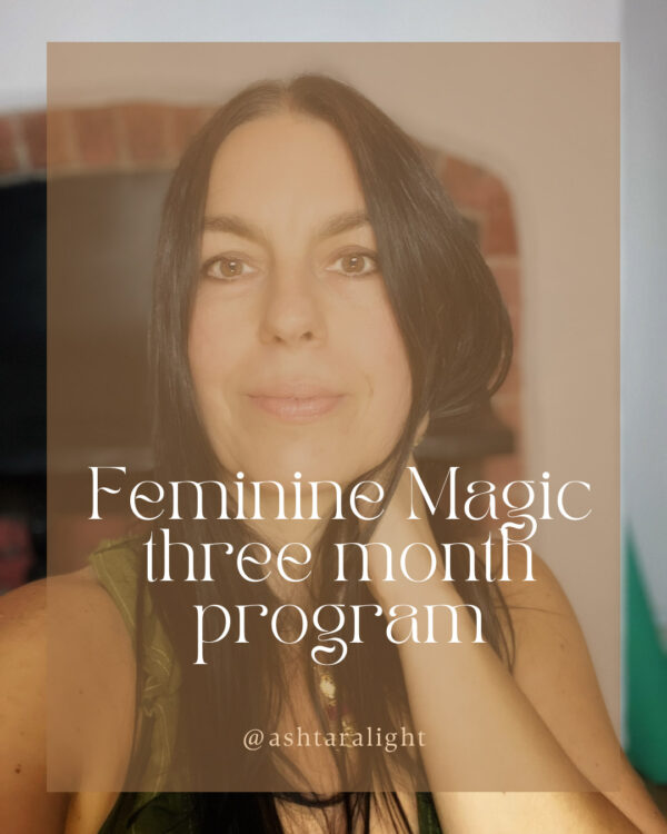 Feminine Magic Three Month Program